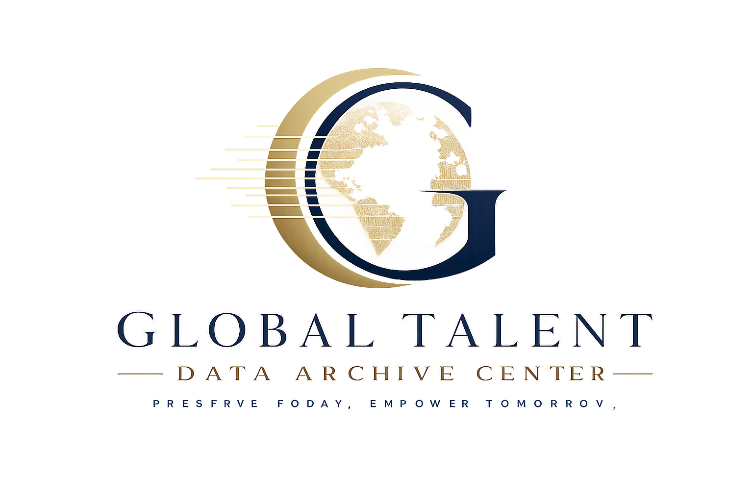 GLOBAL TALENT DATA ARCHIVE CENTER